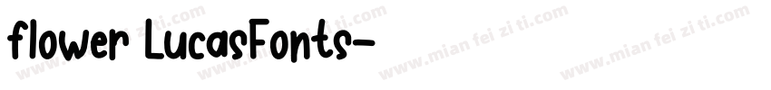flower LucasFonts字体转换
